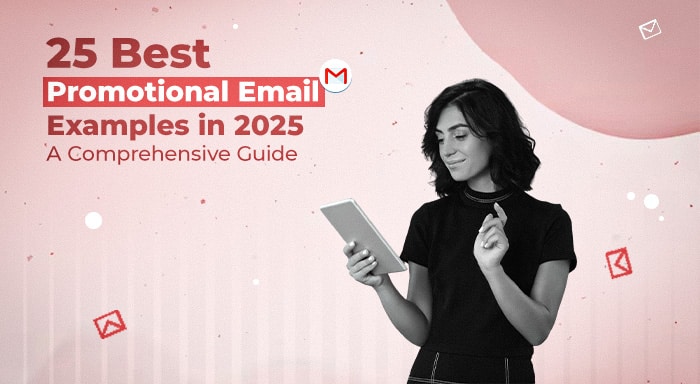 25 Best Promotional Email Examples in 2025: